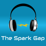 The Spark Gap Podcast